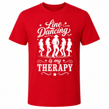Line Dance Line Dancing Is My Therapy T-shirt